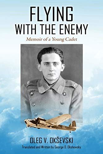 flying with the enemy memoir of a young cadet Epub